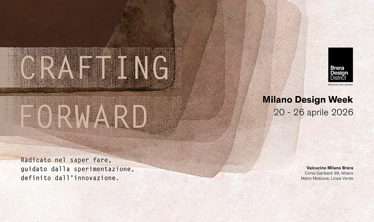 Milan Design Week 2026 FUORISALONE Crafting Forward